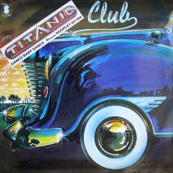 Titanic (NOR) : Dance Baby Dance (Frisco Queen)